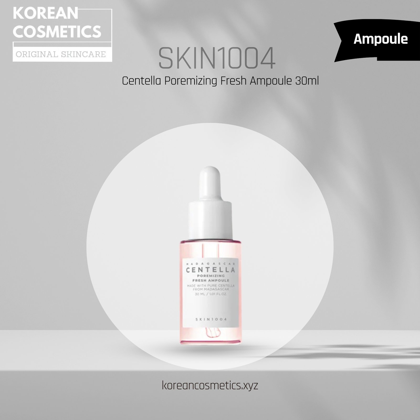 SKIN1004 Centella Poremizing Fresh Ampoule 30ml SKIN1004 Centella Poremizing Fresh Ampoule 30ml